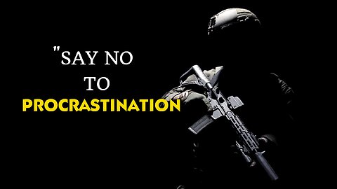 Say NO to PROCRASTINATION | Motivation
