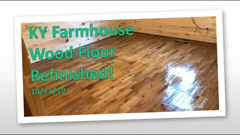 KY Farmhouse Wood Floors Refinished by "Sandless" Method!