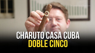 Charuto Arturo Fuente Casa Cuba Doble Cinco