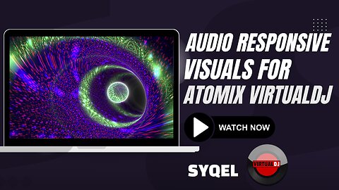 Music Visualizer for Atomix VirtualDJ