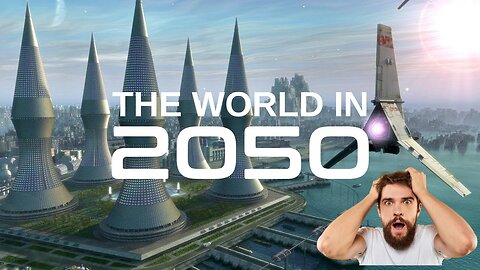Exploring the Future: What Life Will Look Like in 2050