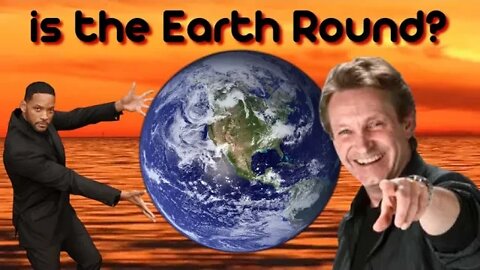 Is the Earth Round?