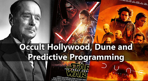 Occult Hollywood, Dune and Predictive Programming