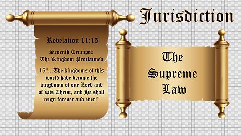Jurisdiction: The Supreme Law