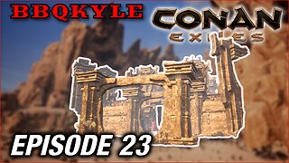 The Summoning Place (Conan Exiles: Ep23)