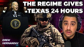 BIDEN REGIME GIVES TEXAS 24 HOURS TO SURRENDER?