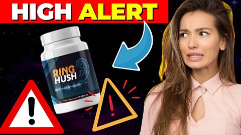 Ringhush ((⛔️⚠️HIGH ALERT!!⛔️⚠️)) Ringhush Side Effects - Ringhush Supplement Review
