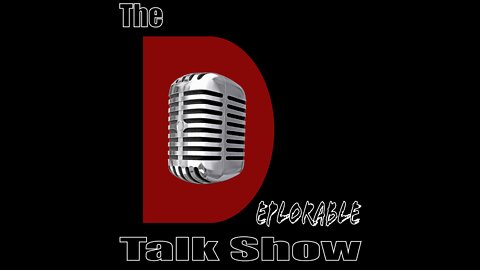 The Deplorable Talk Show - Intro