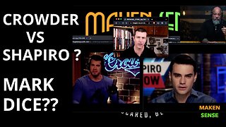 CROWDER VS SHAPIRO! MARK DICE??