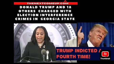 Donald Trump Indicted a Fourth Time in Georgia for the 2020 Election Interference