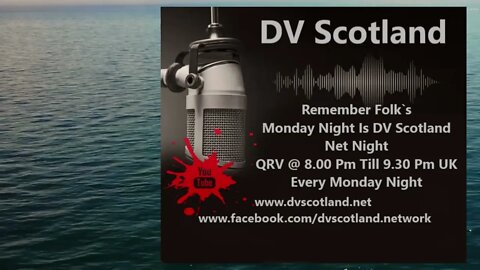 DV SCOTLAND MONDAY NIGHT NET