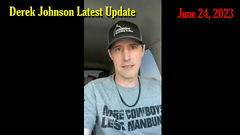Derek Johnson Latest Update 6.24.2023
