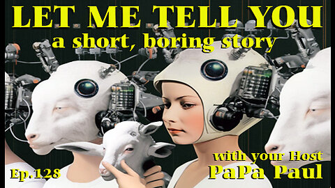 LET ME TELL YOU A SHORT, BORING STORY EP.128 (Head Shakers/Last Lines/Obsolescence)