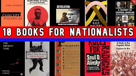 10 Books For Nationalists || New Frontier USA