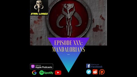 Episode 30: Mandalorian