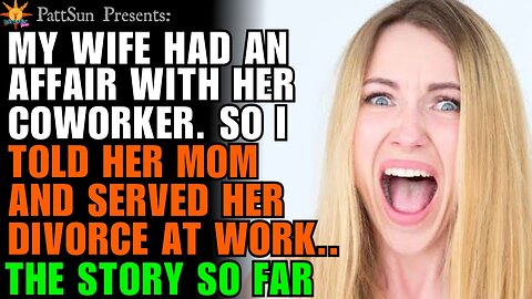 CHEATING WIFE had an affair with a coworker. So I told her mom and served her divorce papers at work