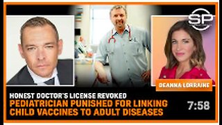 Honest Doctor’s License Revoked Pediatrician PUNISHED For Linking Child Vaccines To Adult Diseases