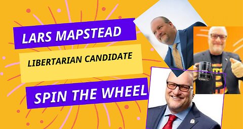 Libertarian spin the wheel: Lars Mapstead