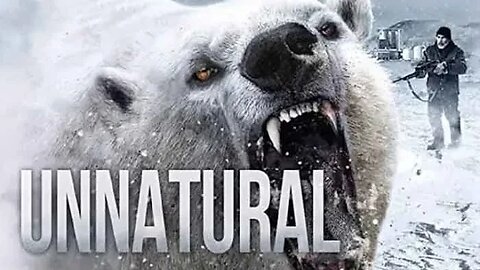 Unnatural (2015) #movie #review #killer #polarbear