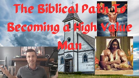Becoming A High Value Man: The Biblical Path | EpiSOLO #5