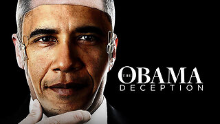 The Obama Deception