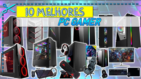 10 Melhores PC Gamer | Desktop para Jogos