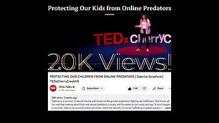 TEDx 20k Views - Protecting Our Kids from Online Predators
