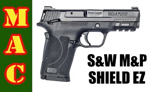 Smith & Wesson EZ pistols - What's so easy about them?