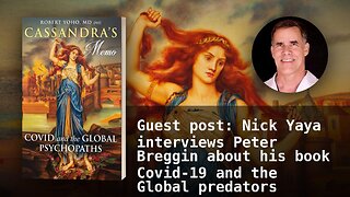 Guest post: Nick Yaya interviews Peter Breggin about his book Covid-19 and the Global predators