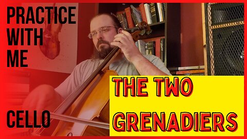 The Two Grenadiers Cello Suzuki Volume 2