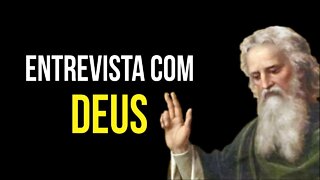 ENTREVISTA COM DEUS