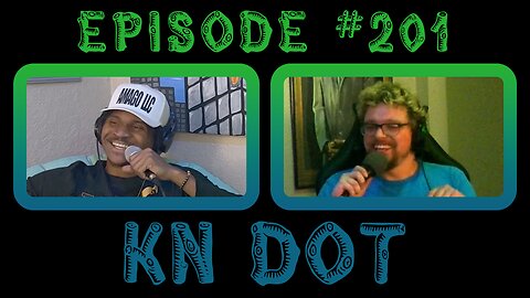 Episode #201: KN Dot