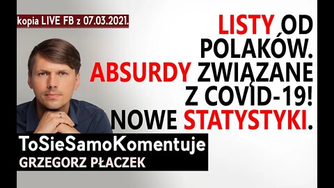 Listy od Polaków i absurdy związane z Covid-19! Gdzie ta III fala? Co mówią statystyki?