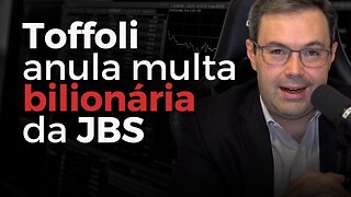 Toffoli cancela multa de R$ 10,3 bilhões do acordo de leniência da JBS