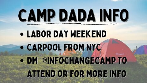 [The New Left] Chat with Camp DADA Organizers pt.3