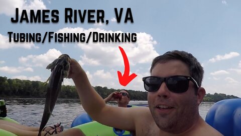 River Tubing / Fishing - James River - Richmond, VA - River Tubing and Catching Smallmouth Bass