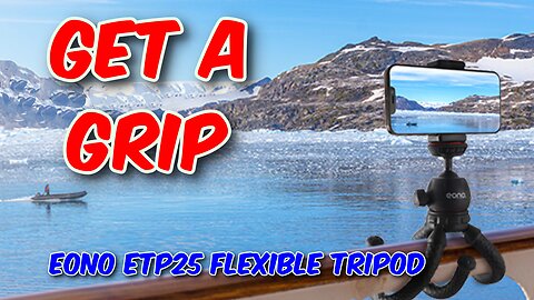 Eono ETP25 Flexible Tripod Review
