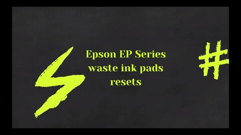 Epson EP Series Waste Ink Pads Resets