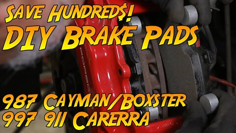 DIY Brake Pad Change, 987 Cayman/Boxster, 997 Carrera. Very detailed, save $400+ on this easy job!