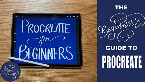 Intro to Procreate | Procreate for Beginners | Complete Guide