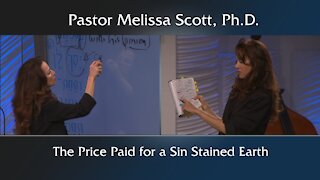 The Price Paid for a Sin Stained Earth