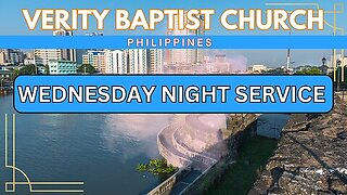 VBC Manila Wednesday Night Service 22nd November 23