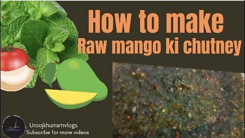 Raw mango Ki chutney 🥭
