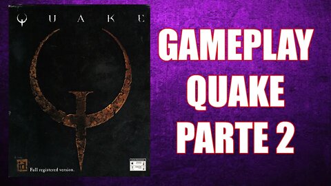 Live Quake Parte 2 #013