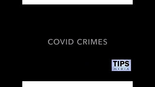 Covid Crimes - PART 1 - Is Covid 19 a Bioweapon?