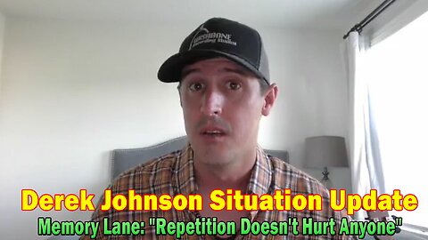 Derek Johnson Situation Update Sep 4: Memory Lane: "Repetition Doesn't Hurt Anyone"