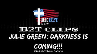 Julie Green: Darkness is Coming!!!