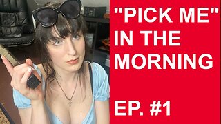Pick Me in the Morning #1 - Rita Love