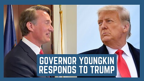 Gov Youngkin Responds To Trump: 'That's Not The Way I Roll'