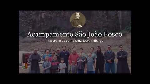 Acampamento São João Bosco - 2021/2022